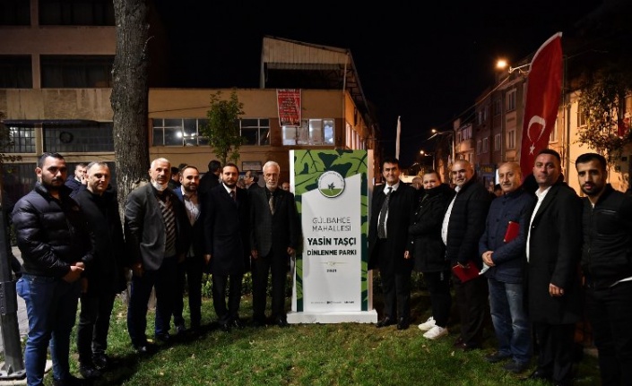 Bursa Osmangazi'de dinlenme parkının açılışı yapıldı 