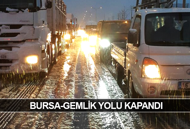 Bursa-Gemlik-İstanbul Yolu Kapandı