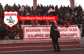 Gemlikspor'un Maçı Ertelendi